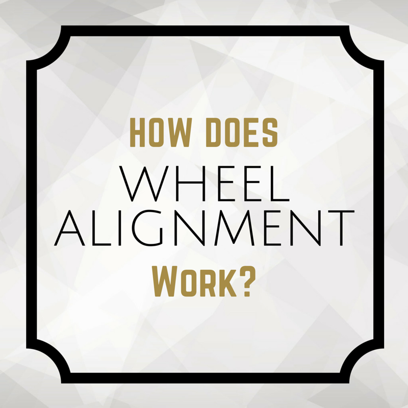 How Does Wheel Alignment Work